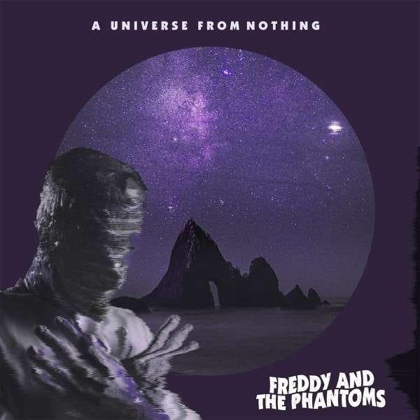 Freddy and the Phantoms: A Universe From Nothing (2020)